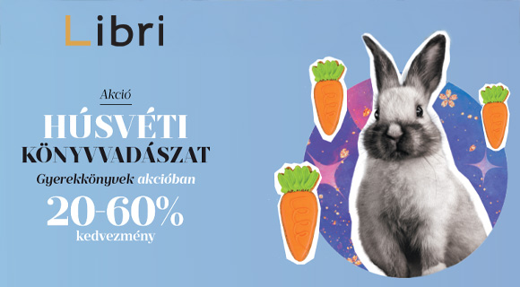 Húsvéti könyvvadászat: akár -60% Libri kedvezmény a gyerekkönyvekre