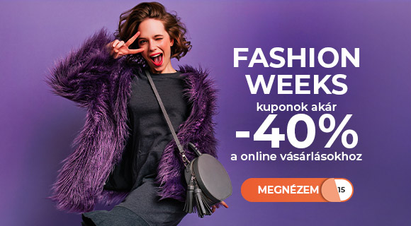 Fashion weeks- 40 % kedvezmények